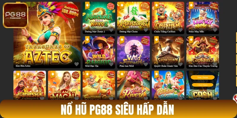 Săn Jackpot khủng làm giàu từ nổ hũ